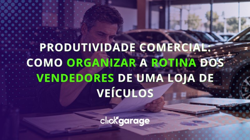 Relatórios de gestão: quais perguntas o dono de uma loja de veículos precisa responder?