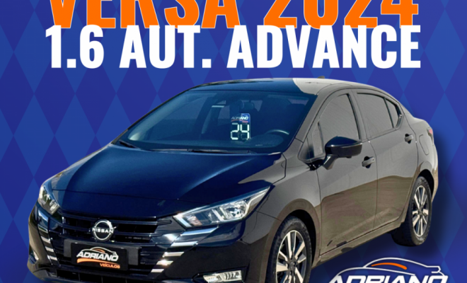 VERSA Advance 1.6 Aut. 2024 - Prepare-se para uma experiência de condução moderna e sofisticada!